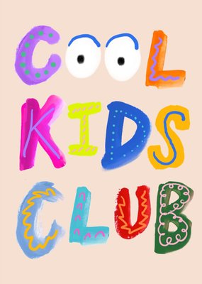 Cool Kids Club Eleanor Bowmer Birthday Card