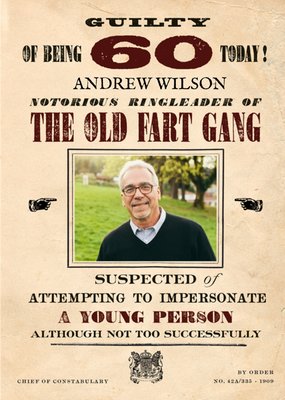 Funny retro wanted poster 60 today personalised photo upload birthday card