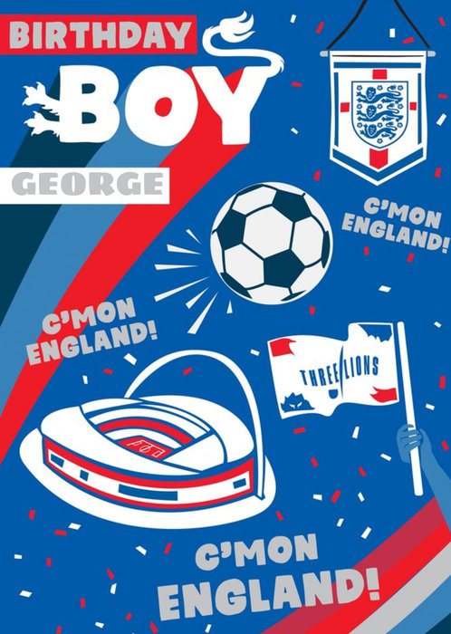 Danilo England Birthday Boy Come On England Card