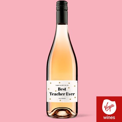 Virgin Wines Best Teacher Ever Personalised Rose Wine 75cl