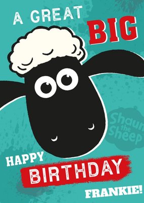 Shaun The Sheep A Great Big Happy Birthday Card