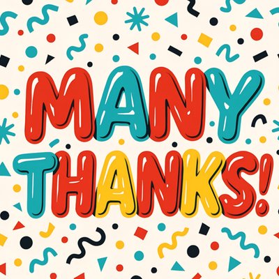 Bold Confetti Many Thanks Card