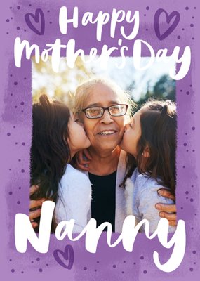 Happy Mothers Day Nanny Photo Upload Mothers Day Card