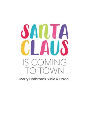 Santa Claus Is Coming To Town Christmas Card