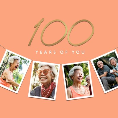 100 Years Of You Photo Upload Birthday Card