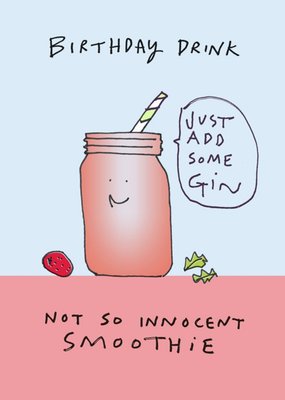 Felt Studios Funny Illustrated Smoothie Pun Birthday Card