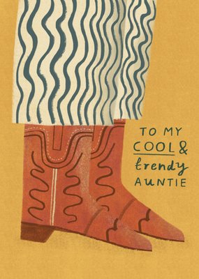 Cool And Trendy Auntie Illustrated Cowboy Boots Birthday Card