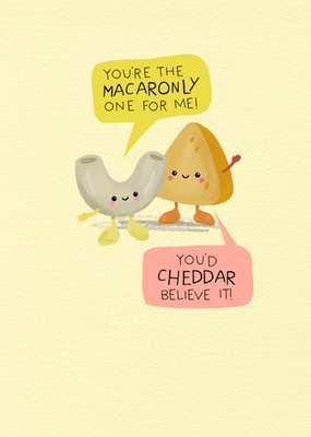 You'd Cheddar Believe It Cute Pasta & Cheese Illustrated Anniversary Card