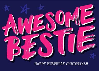 Awesome Bestie Bright PinkTypographic Birthday Card