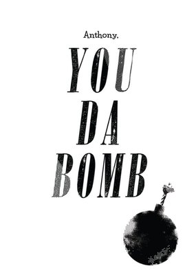 You Da Bomb Personalised Happy Birthday Card