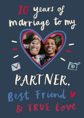 Partner, Best Friend & True Love Photo Upload 10th Anniversary Card