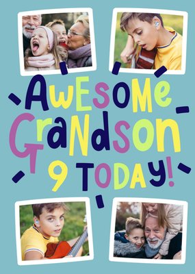 Hullabaloo Awesome Grandson 9 Today Photo Upload Birthday Card