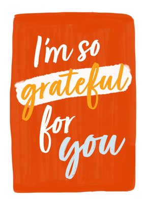 Black Dog Institute Charity I'm So Grateful For You Card