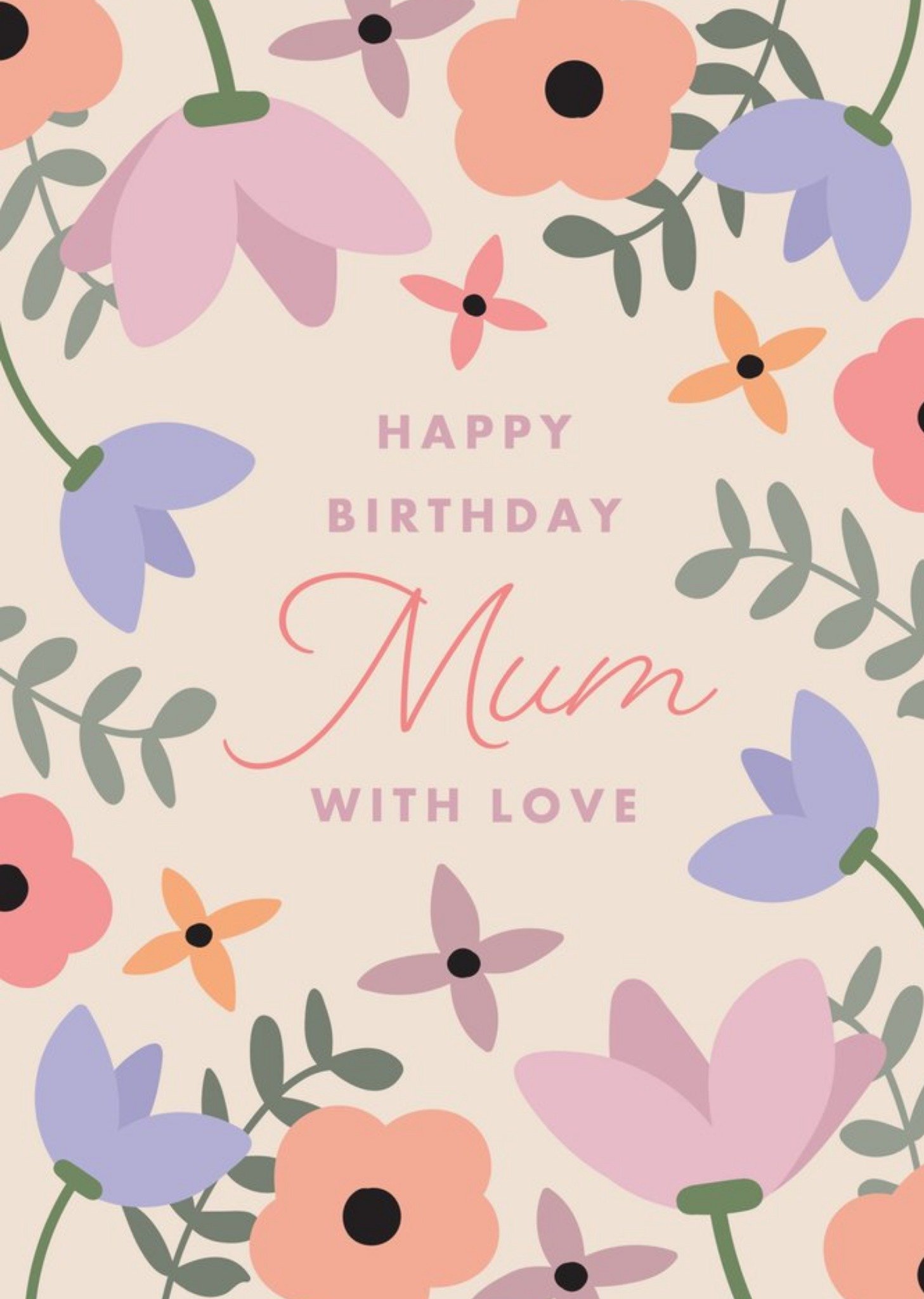 Moonpig Floral Wildflowers Happy Birthday Mum With Love Card