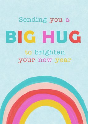 Sending you a BIG HUG to brighten your New Year Card