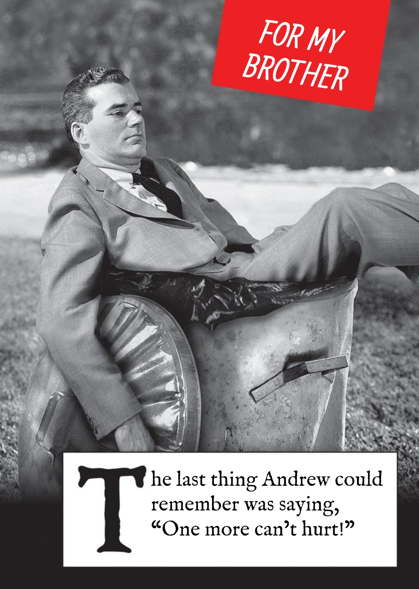 Moonpig Vintage Photograph Of A Man Sitting In A Bin Humorous Brother's Birthday Card