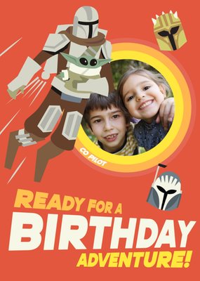 Star Wars The Mandalorian Ready For An Adventure Photo Upload Birthday Card