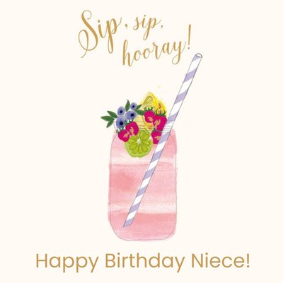Sip, Sip Hooray. Personalised Happy Birthday Card - Niece