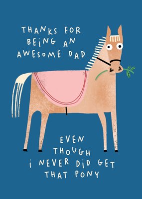 Abigolucky Designs Thanks For Being An Awesome Dad Illustrated Pony Father's Day Card