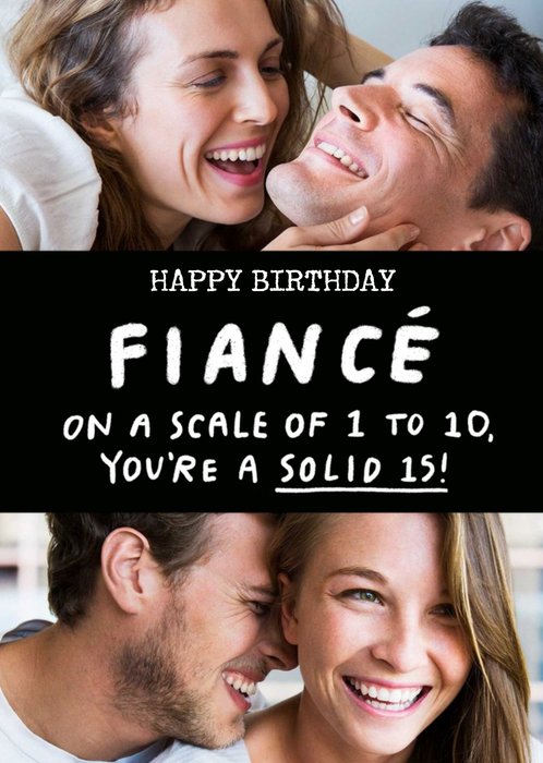 White Typography On A Black Panel With Two Photo Frames Fiancé's Photo Upload Birthday Card