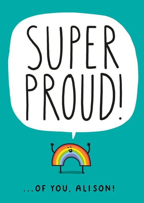 Super Proud Rainbow Card