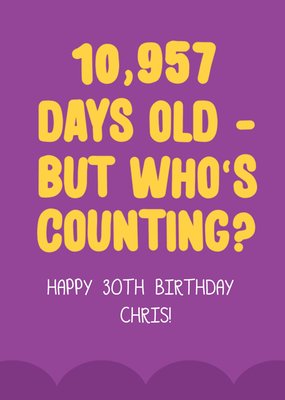 10,957 Days Old Funny Birthday Card