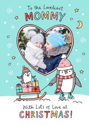 Loveliest Mommy Cute Penguin Illustration Photo Upload Christmas Card