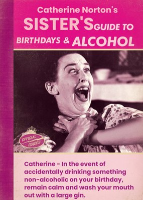 A Sister's Guide To Birthdays And Alcohol Personalised Card