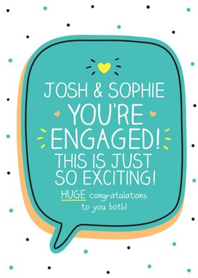 Happy Jackson Typographic You're Engaged. Huge Congratulations Card