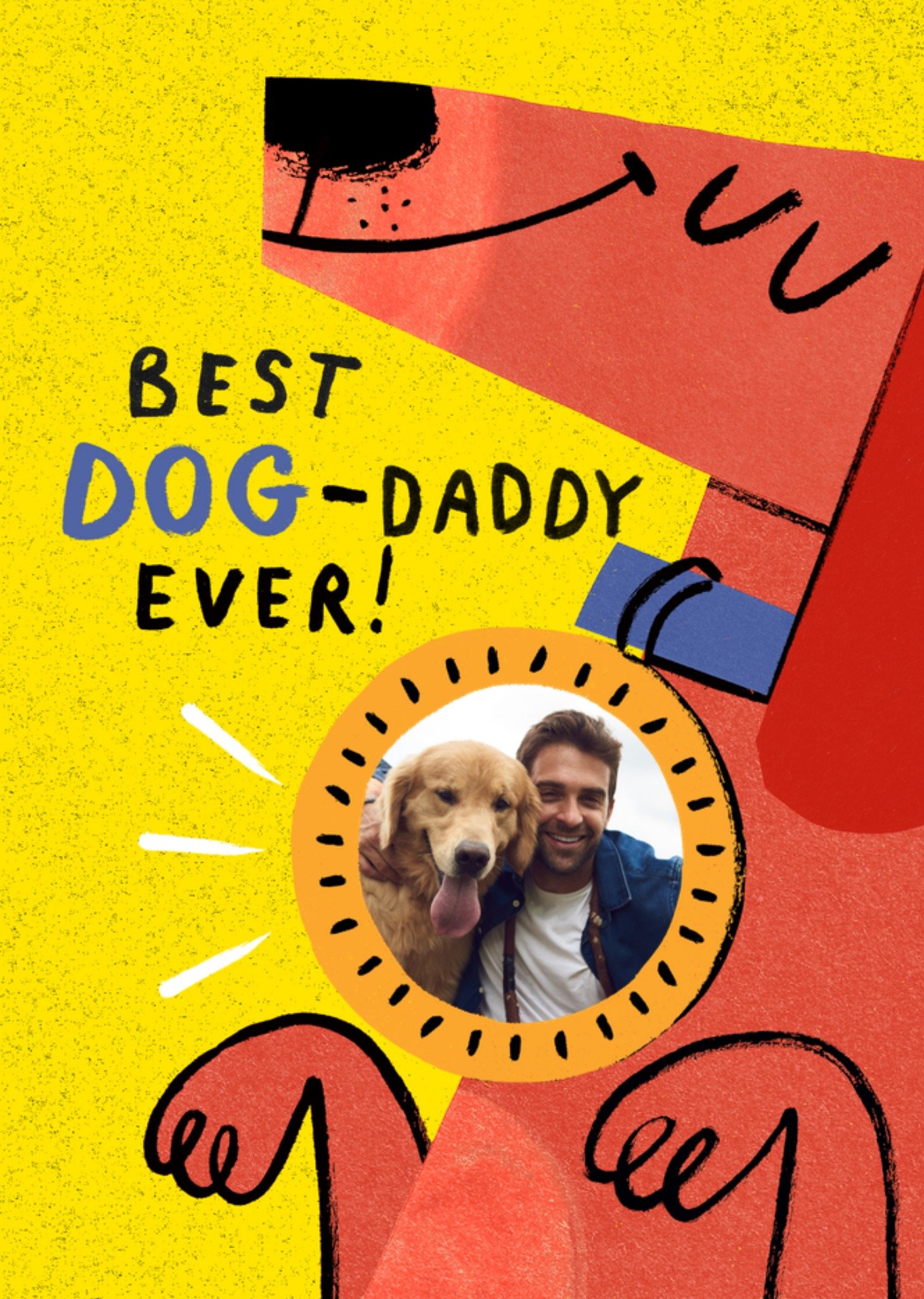 Moonpig Best Dog Daddy Ever Hand Drawn Photo Upload FatherâS Day Card