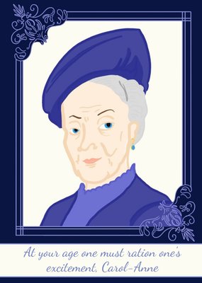 Funny Humour Comedy Downton Abbey Violet Crawley old age joke birthday card