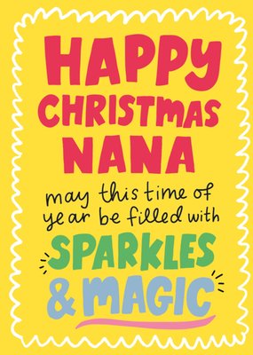Sparkles & Magic Happy Christmas Nana Card