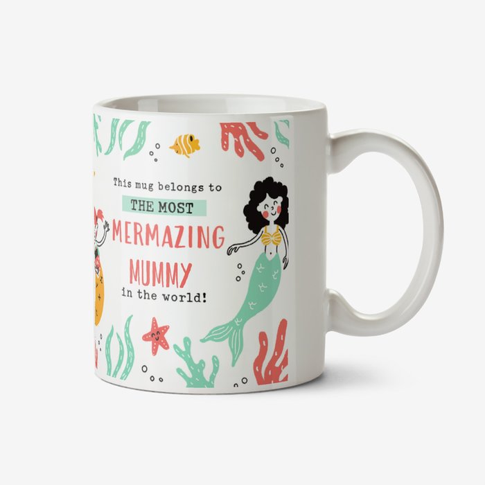 Bright Illustrated The Most Mermazing Mummy In The World Photo Upload Mug