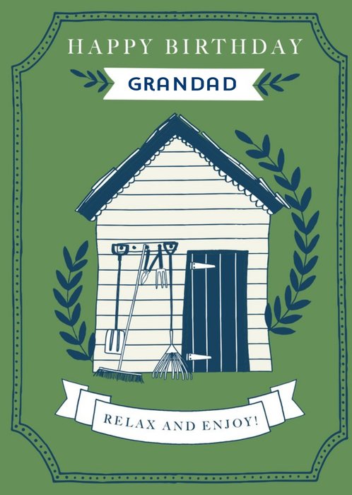 Birthday card - Garden Shed - Grandad