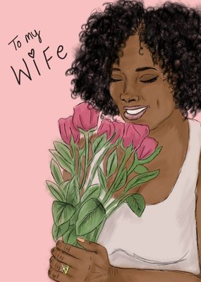 Illustrated Smiling Woman Roses Wife Valentines Day Card