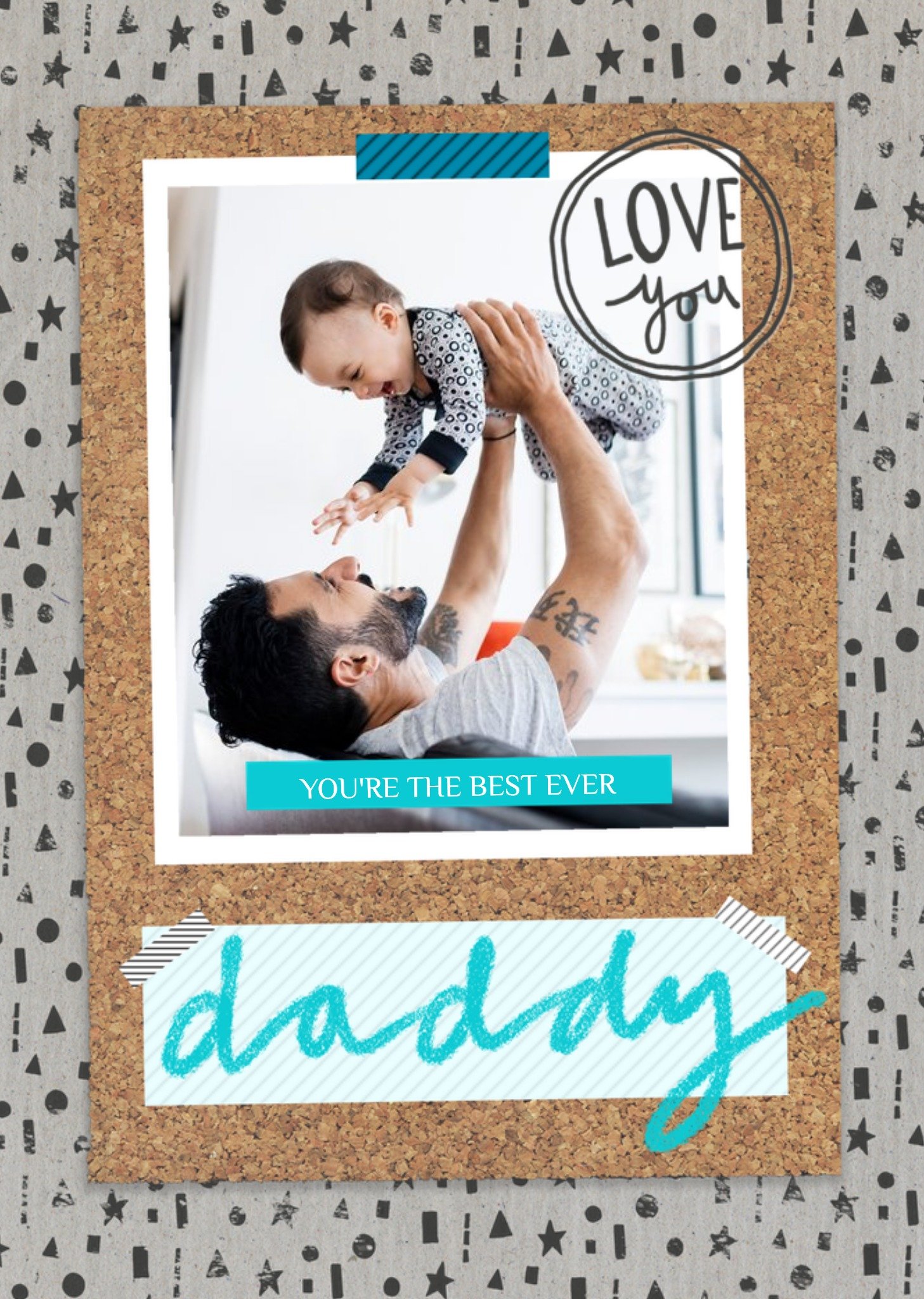 Moonpig You're The Best Ever Daddy Photo Card