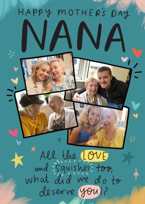 Nana All The Love And Squishes Photo Upload Mother's Day Card