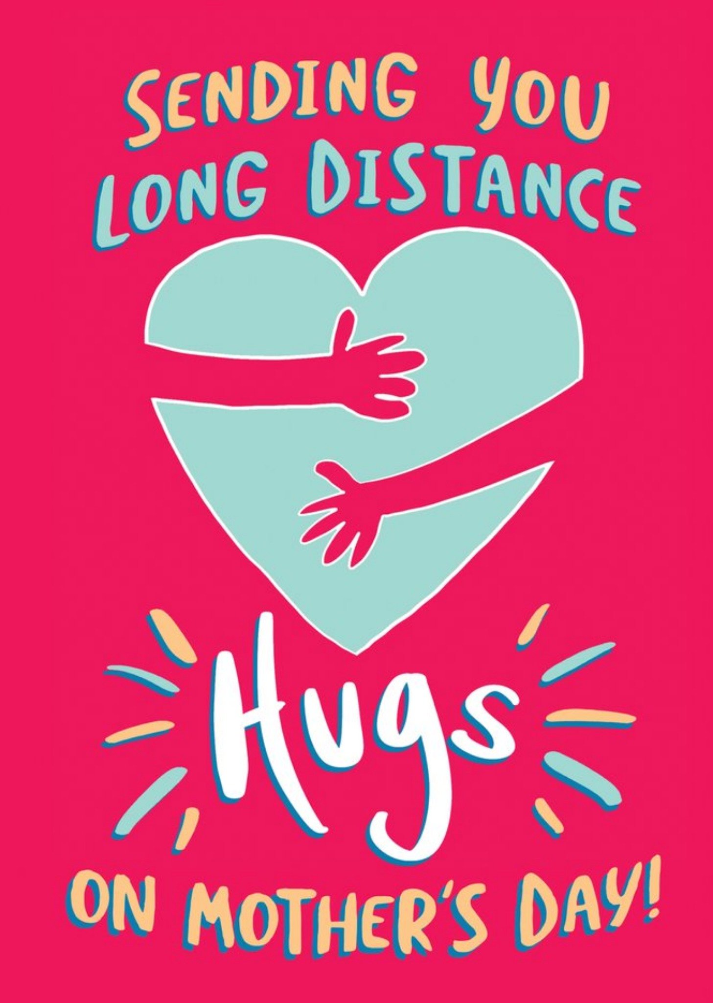 Moonpig Sending You Long Distance Hugs On Mother's Day Card
