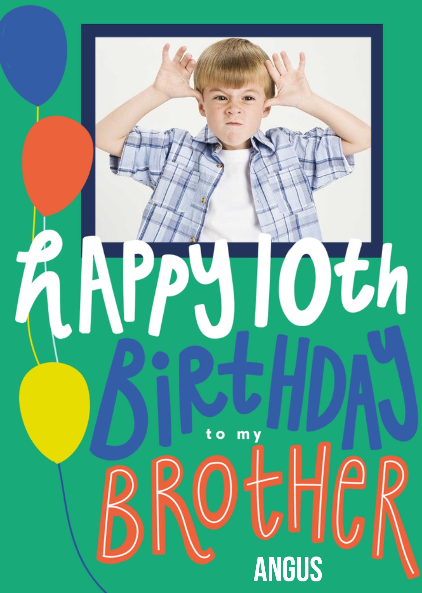 Moonpig Colourful And Fun Typography Brother's Tenth Photo Upload Birthday Card
