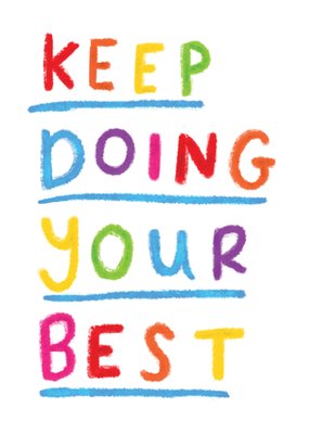 Keep Doing Your Best Cheerful Motivational Postcard