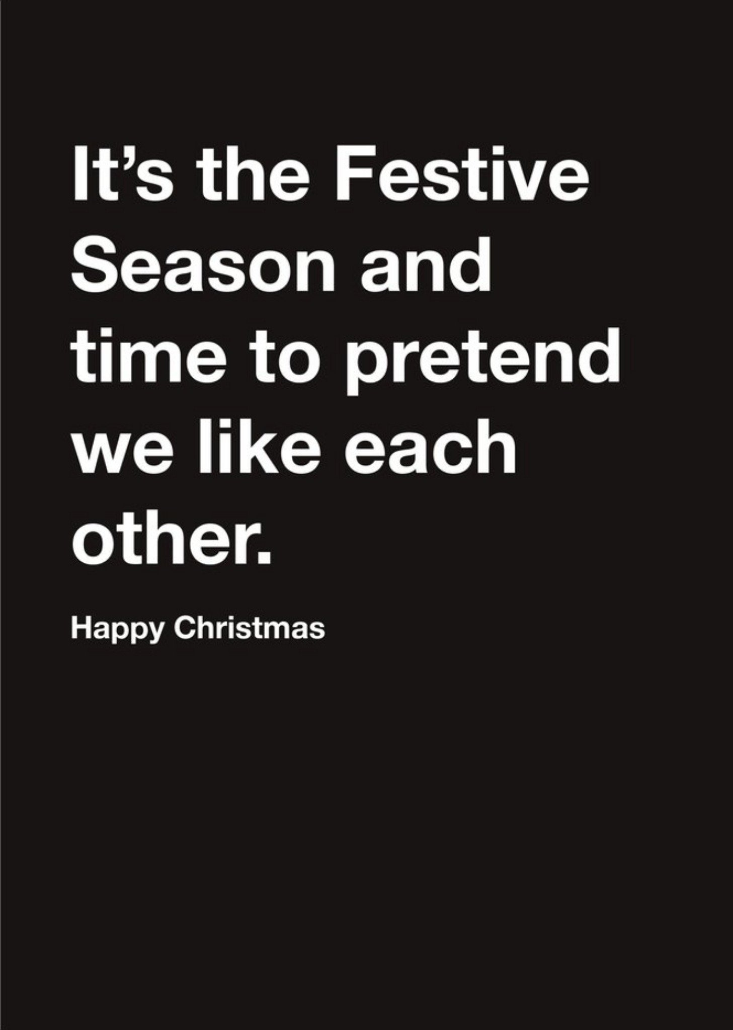 Moonpig Carte Blanche Festive Season Humour Happy Christmas Card
