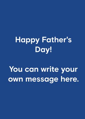 Minimalist Typography Customisable Message Father's Day Card