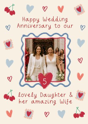 Lovely Daughter & Her Amazing Wife Photo Upload 5th Anniversary Card