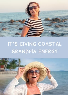 It’s Giving Coastal Energy Photo Upload Grandma Birthday Card