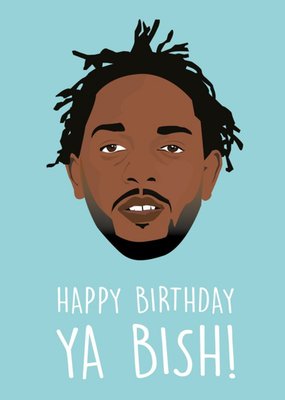 Modern Funny Happy Birthday Ya Bish Card