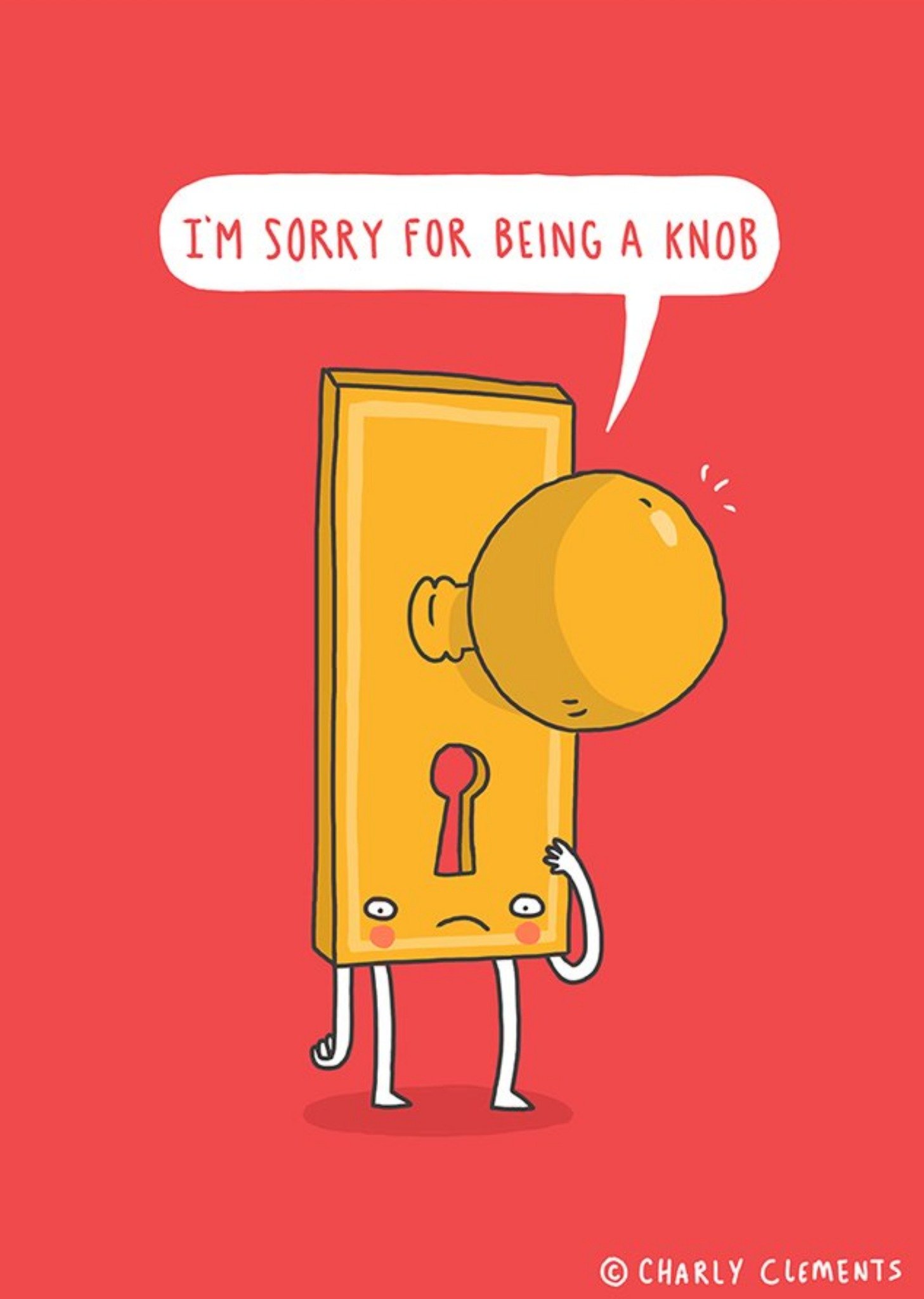 Moonpig Funny Pun Im Sorry For Being A Knob Card