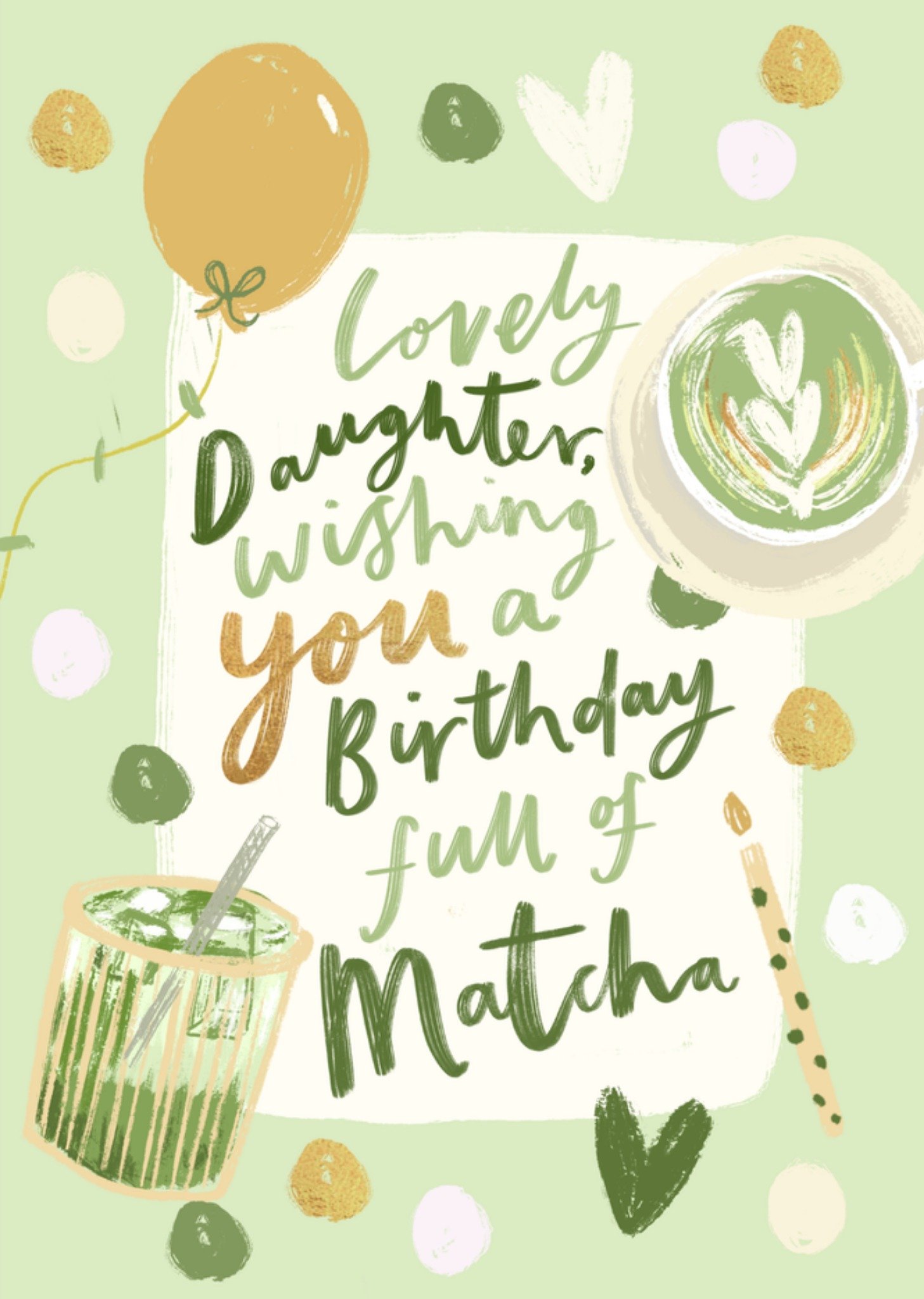 Moonpig Birthday Full Of Matcha Card For Daughter