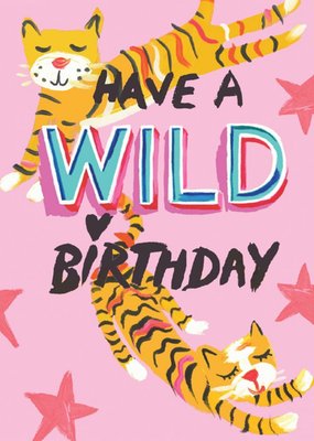 Have a Wild Birthday Card