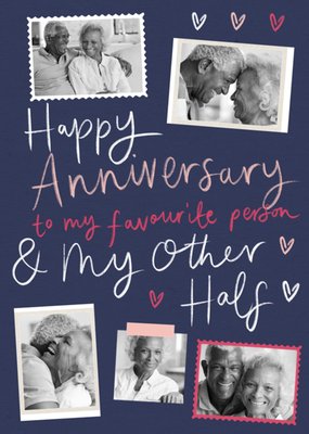 Favourite Person And Other Half Photo Upload Happy Anniversary Card