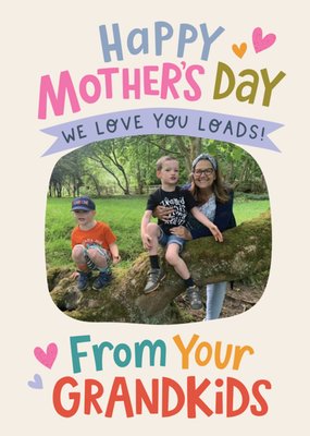 From Your Grandkids Photo Upload Mother's Day Card